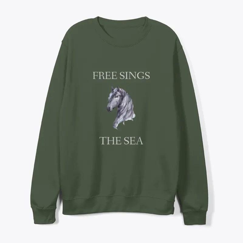 Free Sings the Sea Sweatshirt: Ero